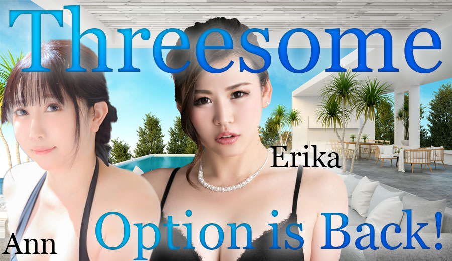 Threesome option is back!